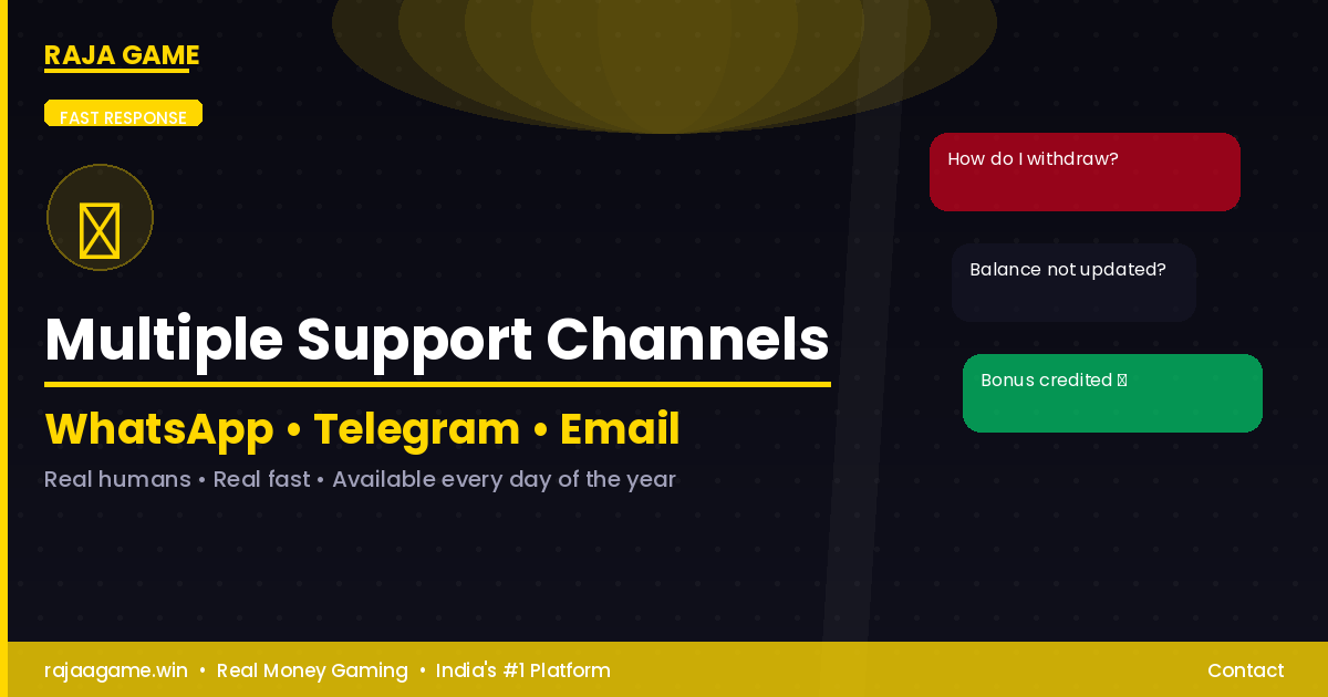 WhatsApp Telegram Email Support Team 24 7 Online Gaming Platform India