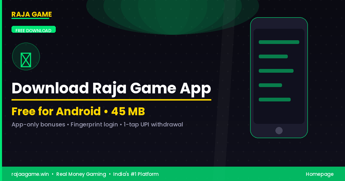 Download Raja Game APK Android App Free Instant UPI Withdrawal India